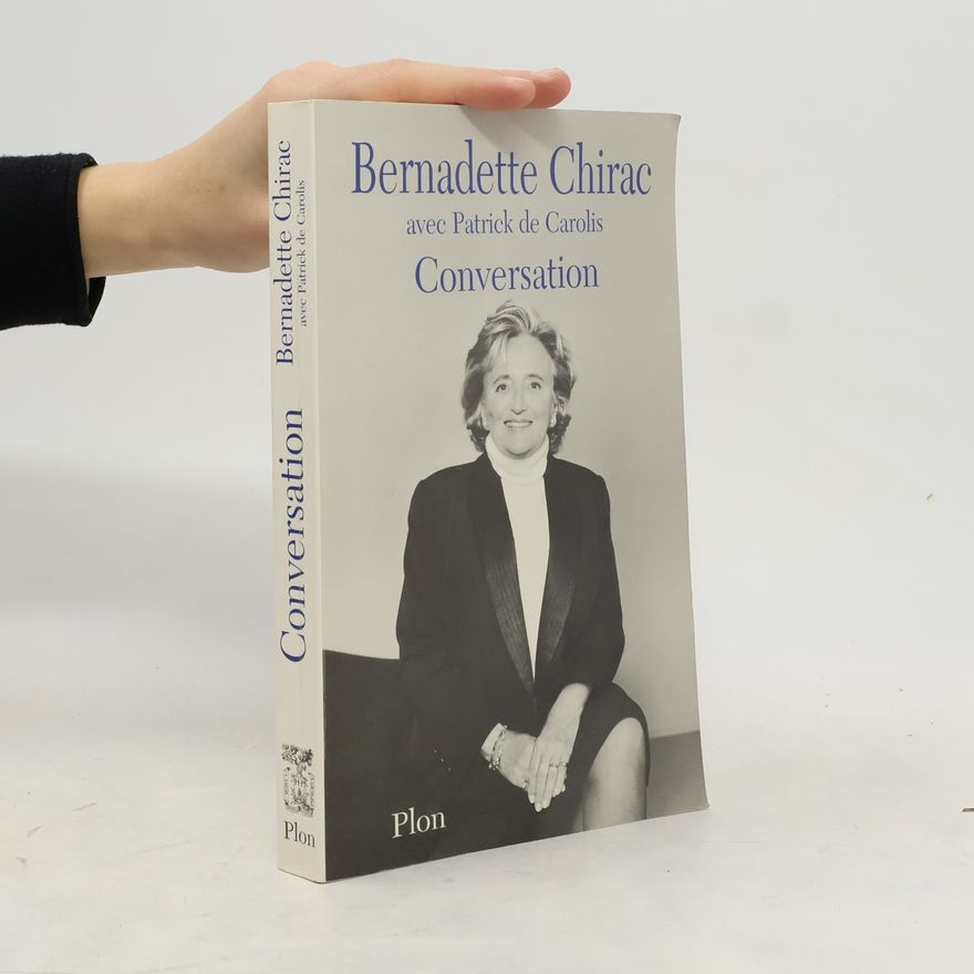 Bernadette Chirac Conversations