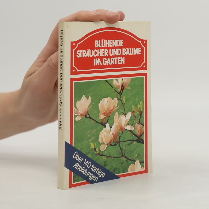 Stanley B. Whitehead Blühende Sträucher und Bäume im Garten