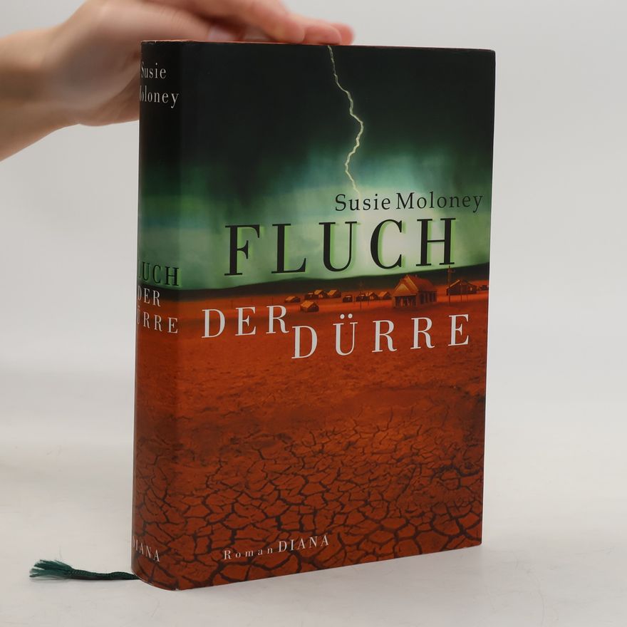 Susie Moloney Fluch der Dürre