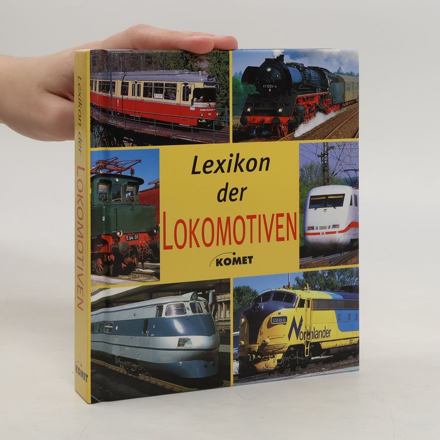 Various authors Lexikon der Lokomotiven