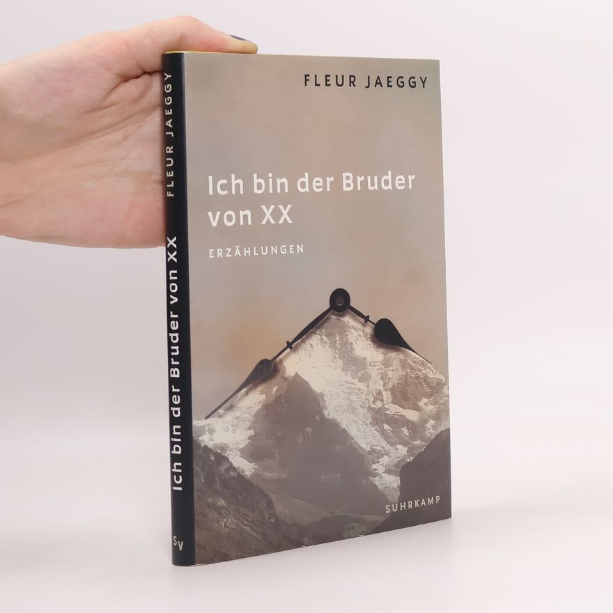 Fleur Jaeggy Ich bin der Bruder von XX