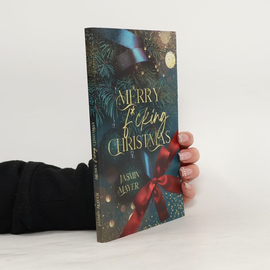 Jasmin Mayer Merry F*cking Christmas