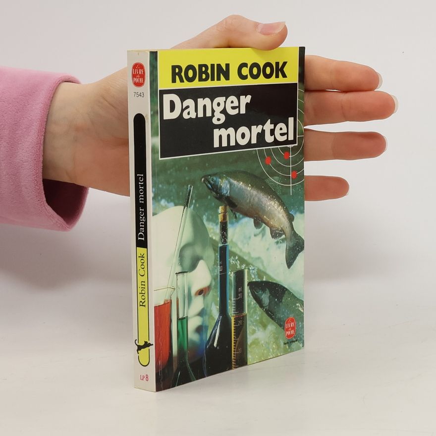 Robin Cook Danger mortel