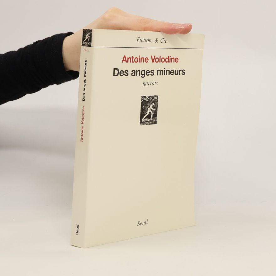 Antoine Volodine Des anges mineurs