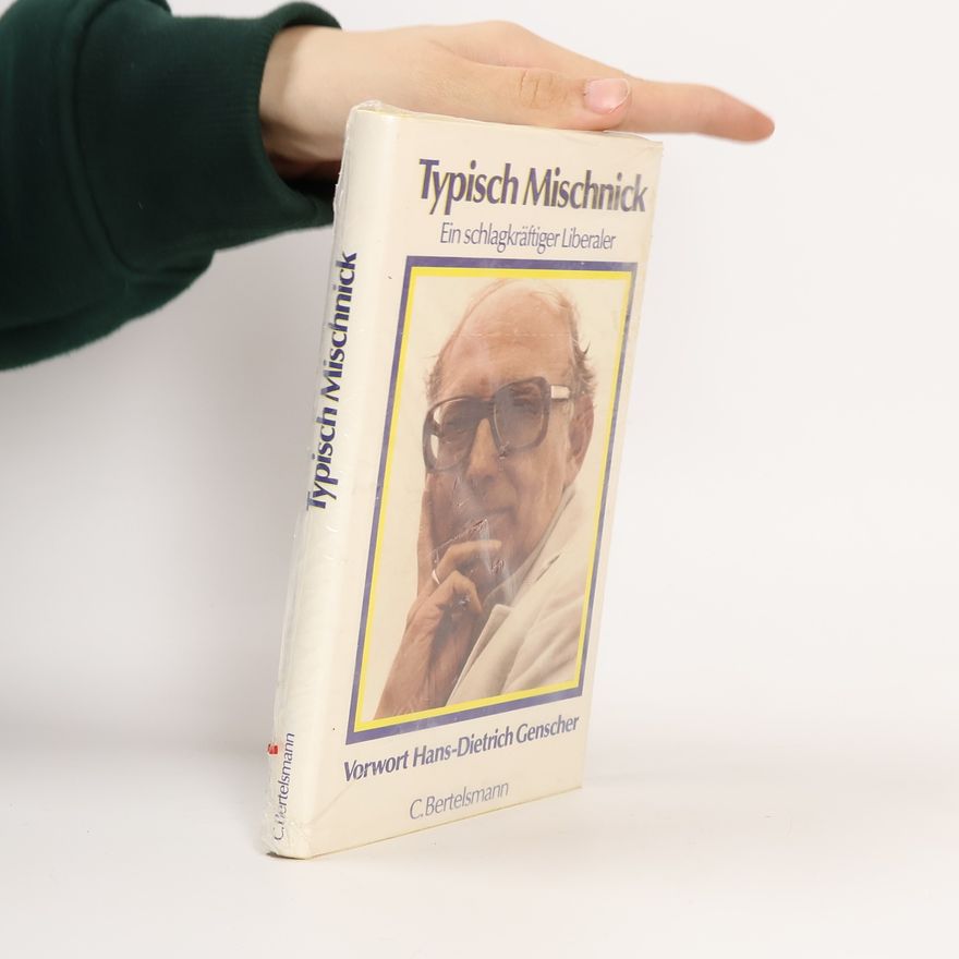 Horst Dahlmeyer Typisch Mischnick