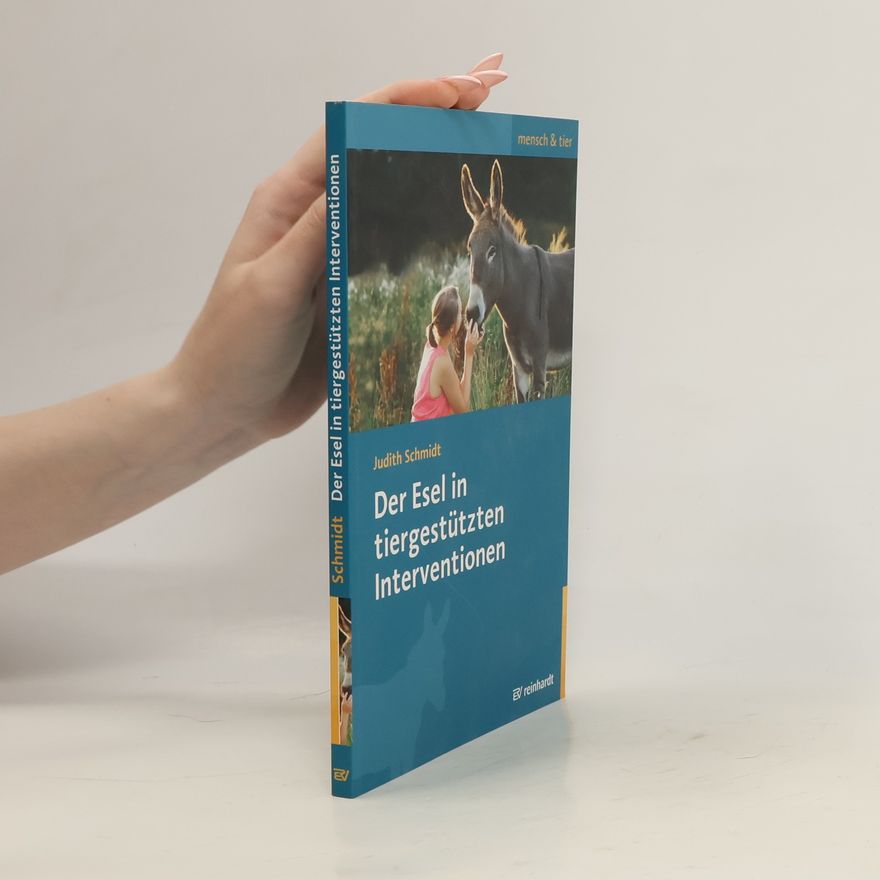Judith Schmidt Der Esel in tiergestützten Interventionen