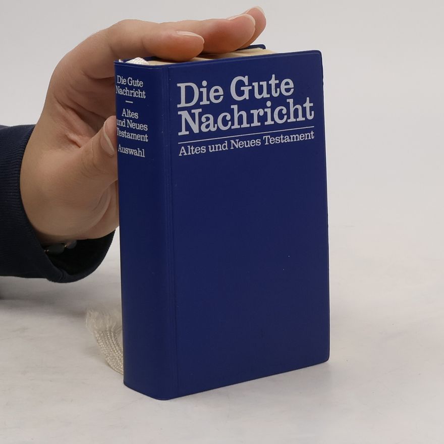 Various authors Die gute Nachricht