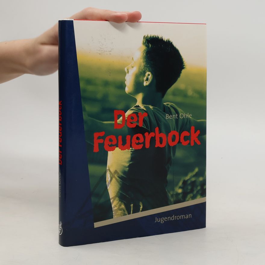 Bent Ohle Der Feuerbock