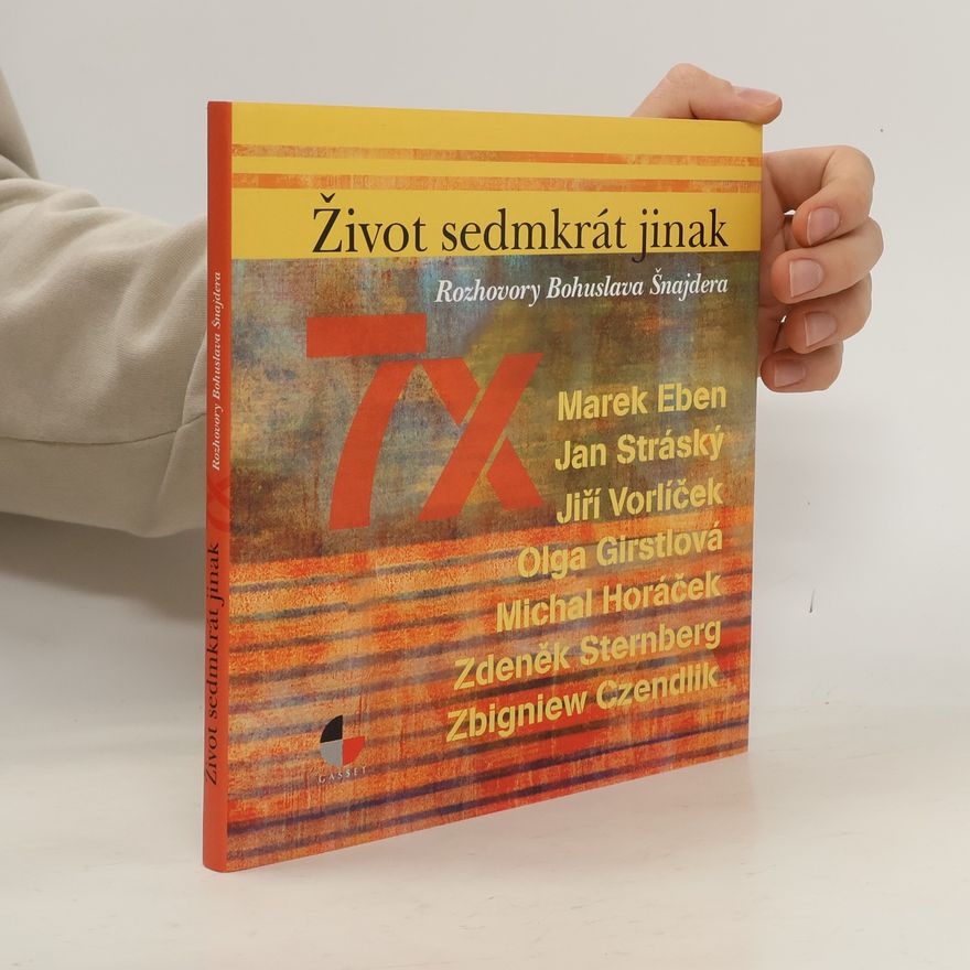 Marek Eben Život sedmkrát jinak