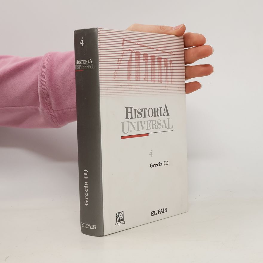 Various authors Historia Universal 4: Grecia (I)