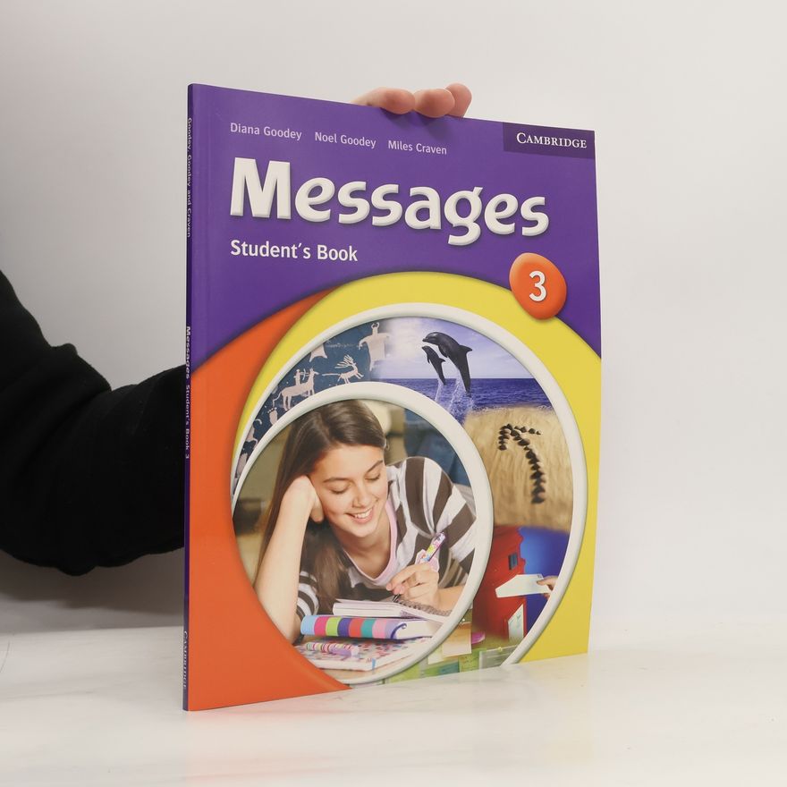 Diana Gibbs Goodey Messages 3 Students Book
