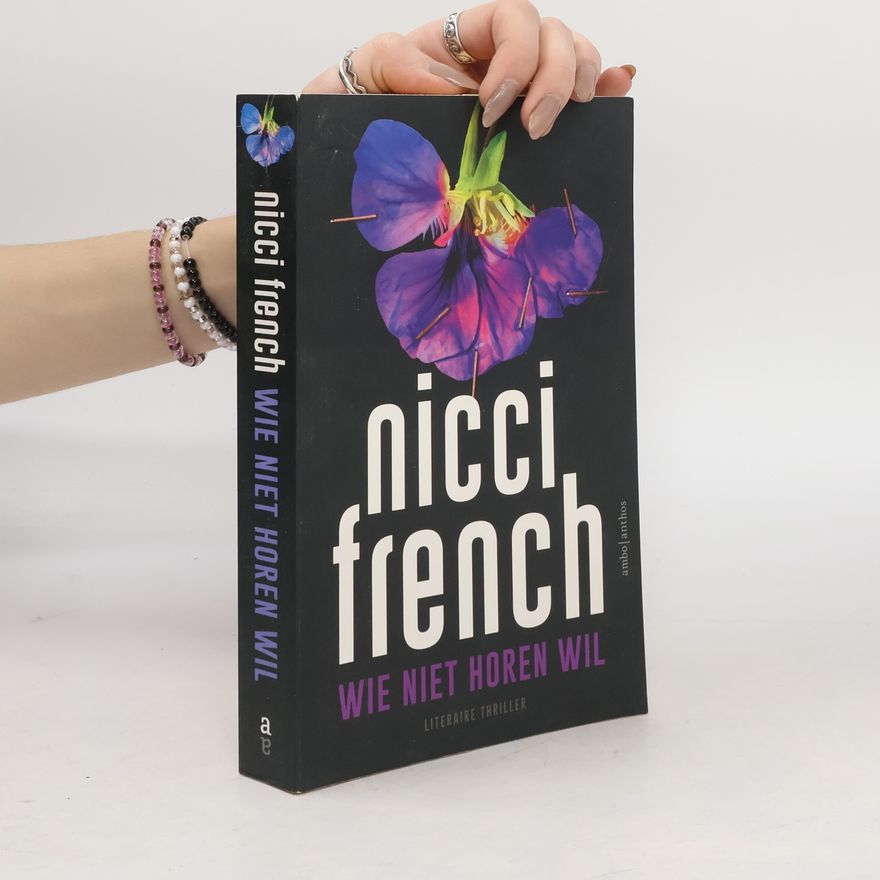Nicci French Wie niet horen wil