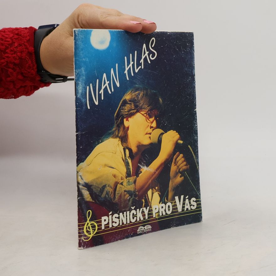 Ivan Hlas Písničky pro Vás