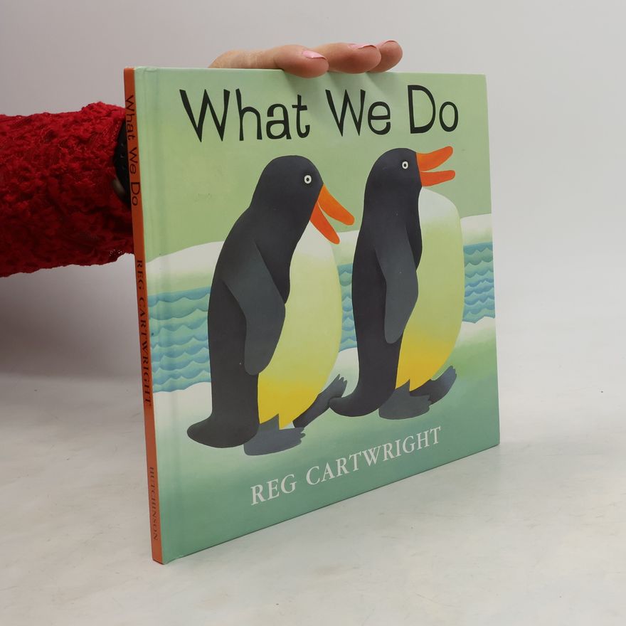 Reg Cartwright What We Do