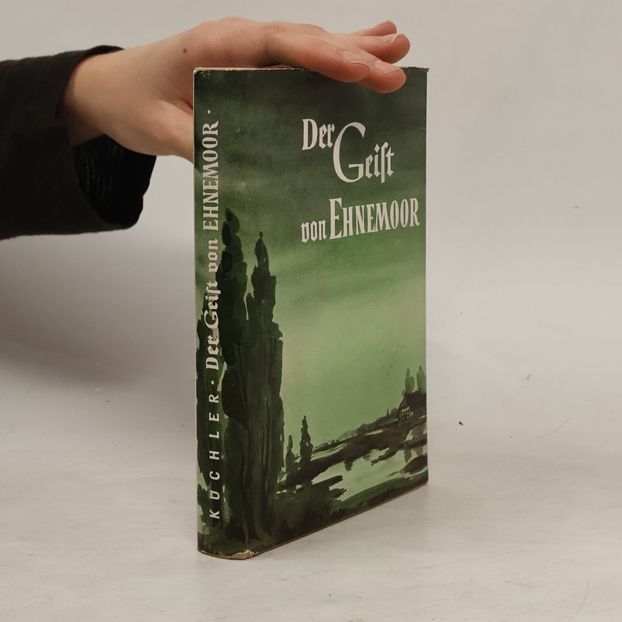 Luise Küchler Der Geist von Ehnemoor