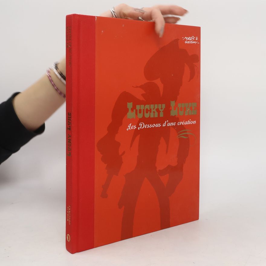 René Goscinny Lucky Luke - Les dessous d'une création - Ma Dalton/Chasseur de primes