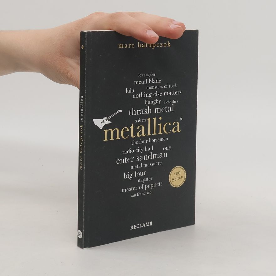Marc Halupczok Metallica, 100 Seiten