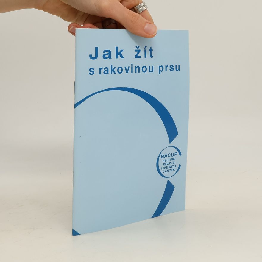 Vicky Clement-Jones Jak žít s rakovinou prsu
