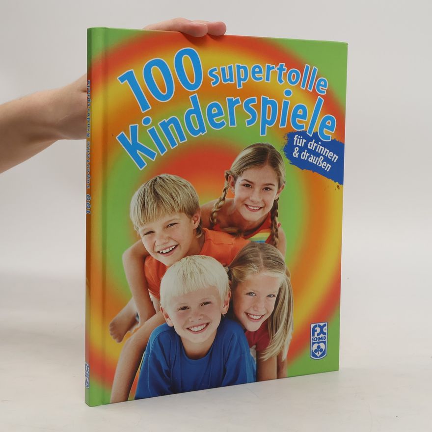 Uli Geißler 100 supertolle Kinderspiele