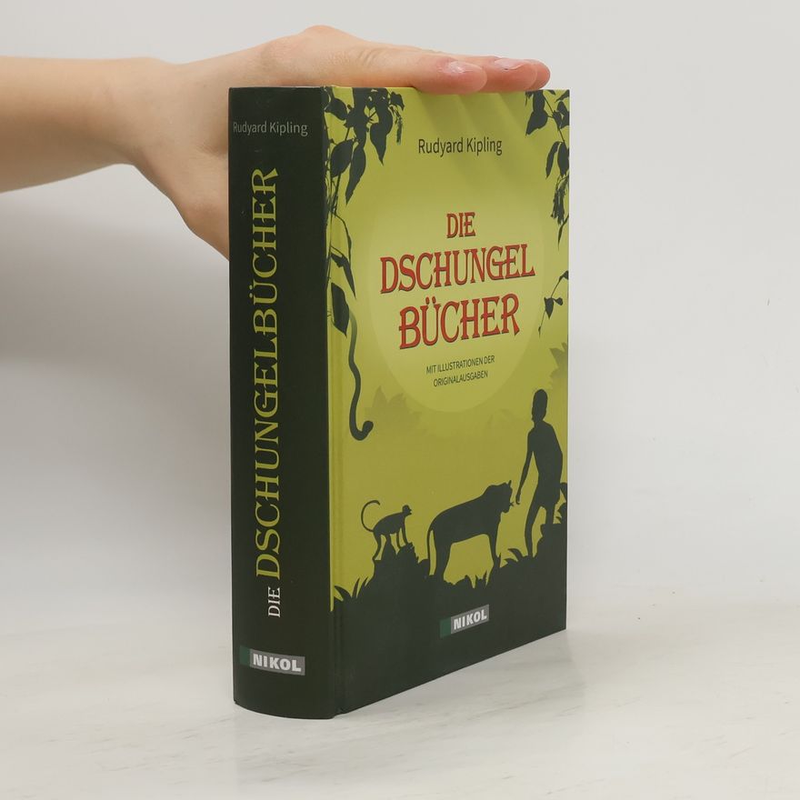 Rudyard Kipling Die Dschungelbücher