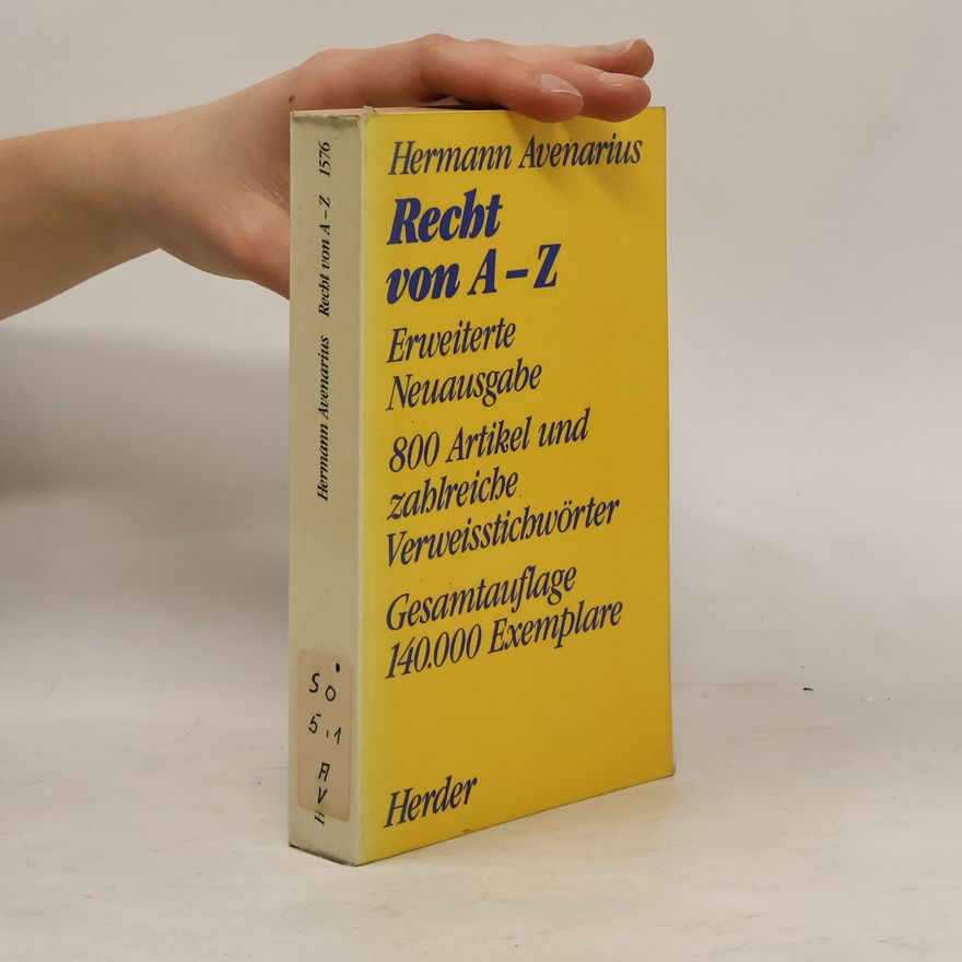 Hermann Avenarius Recht von A - Z