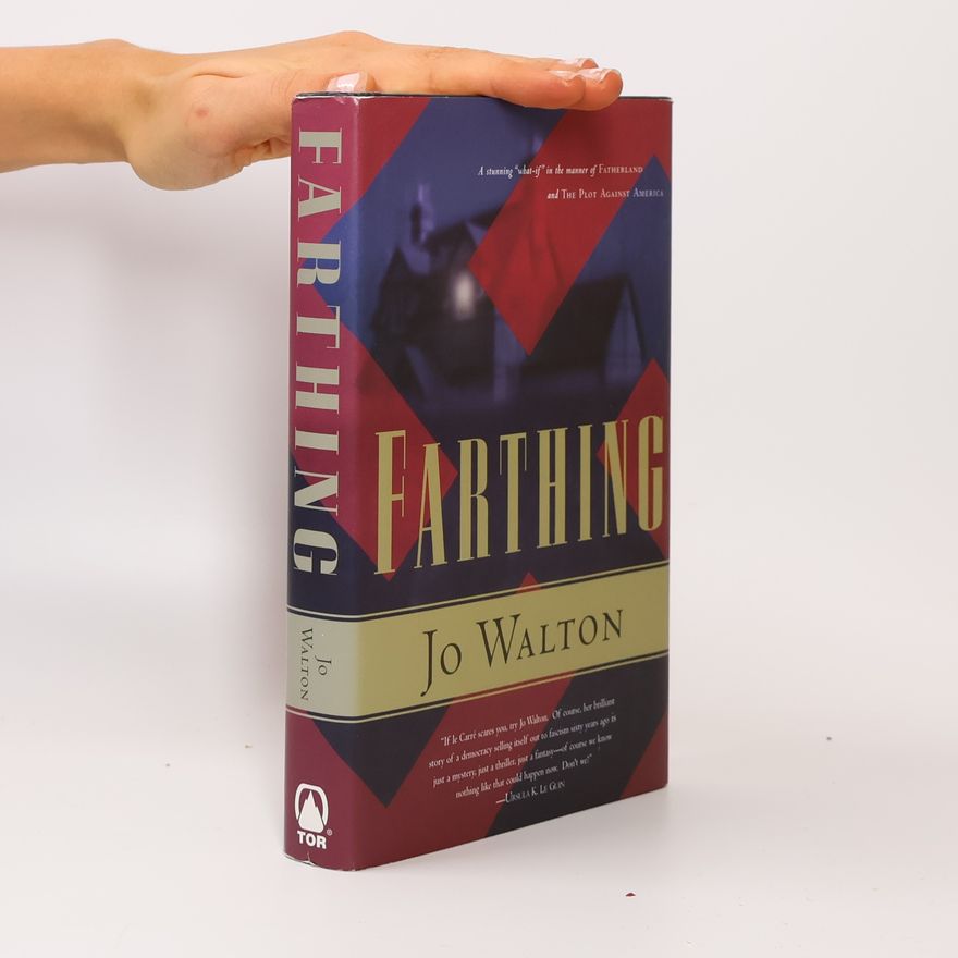 Jo Walton Farthing