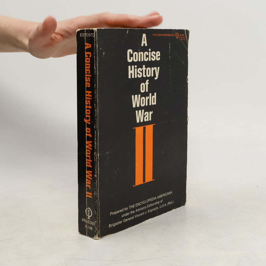 Kolektív autorov A Concise History of World War