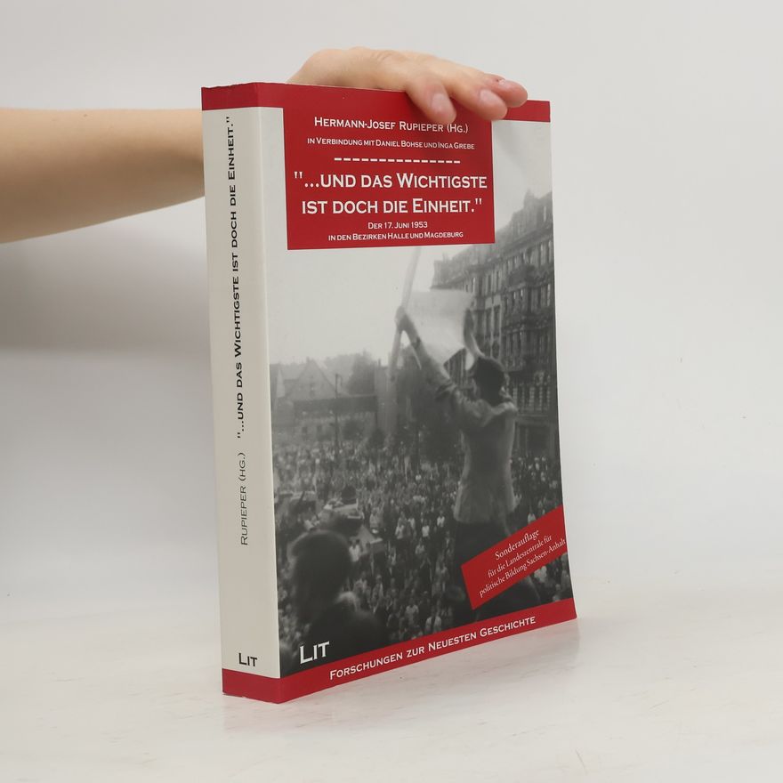 Hermann-Josef Rupieper "... und das Wichtigste ist doch die Einheit"