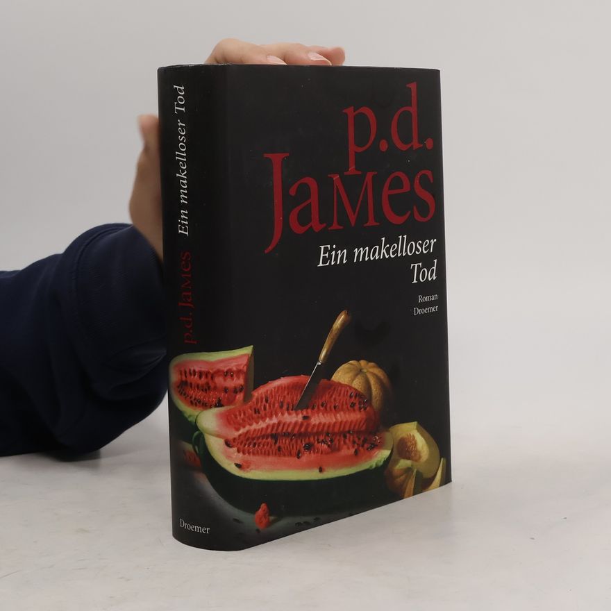 Phyllis Dorothy James Ein makelloser Tod