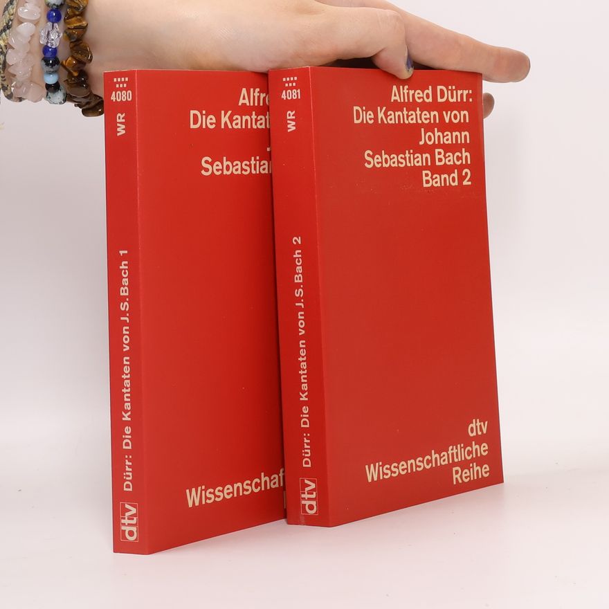 Alfred Dürr Die Kantaten von Johann Sebastian Bach 1-2
