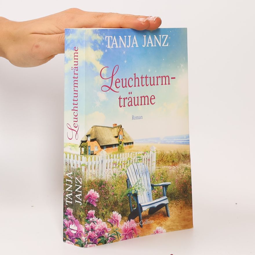 Tanja Janz Leuchtturmträume