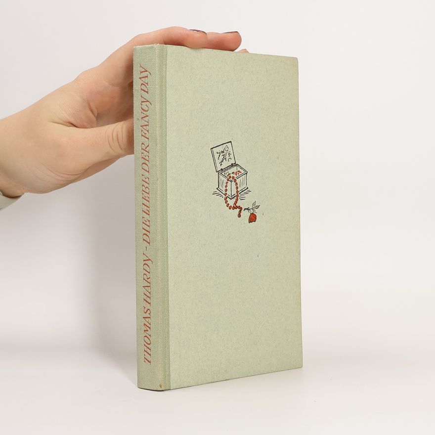 Thomas Hardy Die liebe der Fancy Day