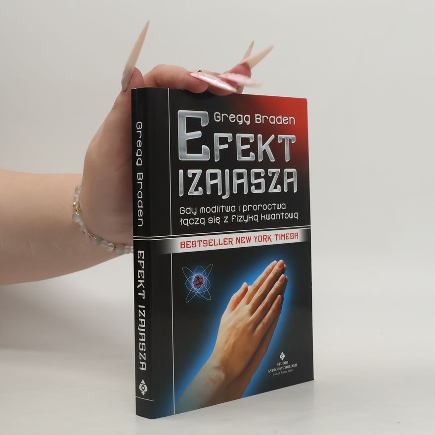 Gregg Braden Efekt Izajasza