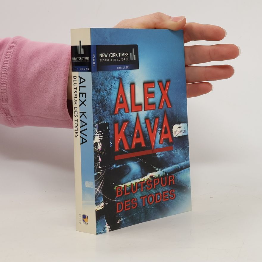 Alex Kava Blutspur des Todes