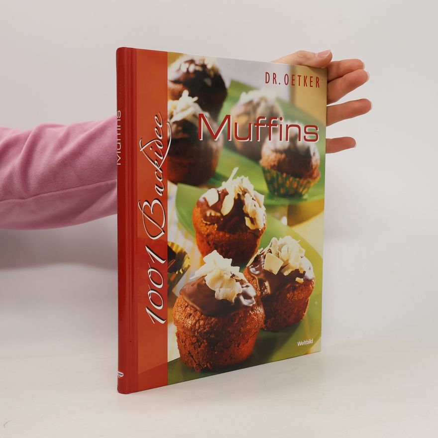 Autorenkollektiv Muffins. 1001 Backidee. Dr. Oetker