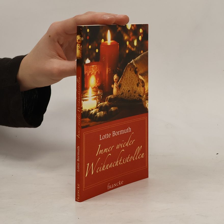 Lotte Bormuth Immer wieder Weihnachtsstollen