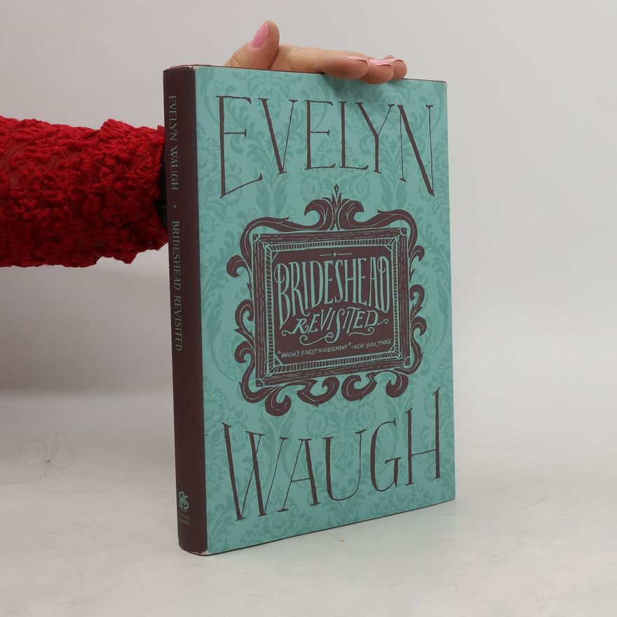 Evelyn Waugh Brideshead Revisited