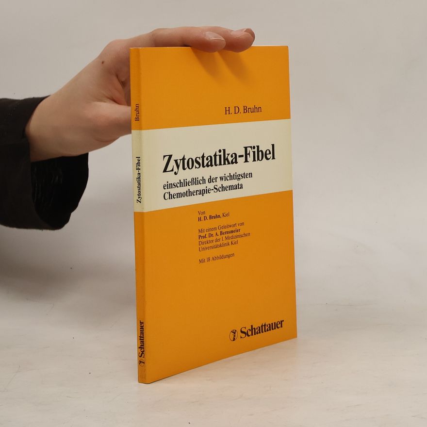 Hans D. Bruhn Zytostatika-Fibel