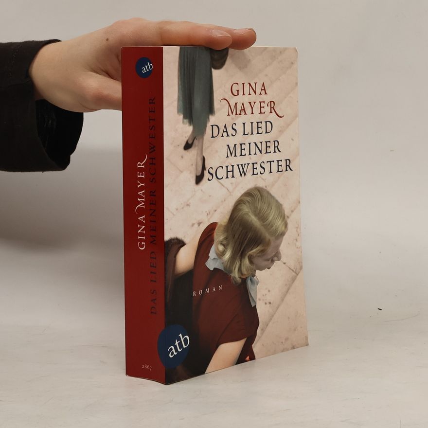 Gina Mayer Das Lied meiner Schwester