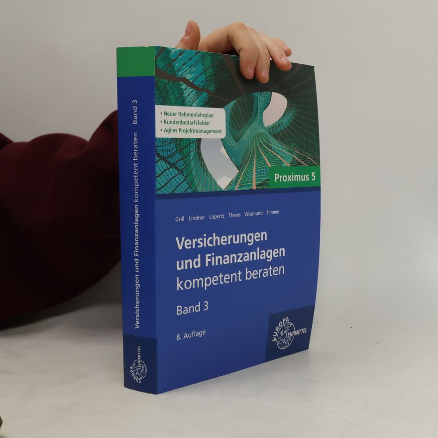 Elisabeth Grill Versicherungen und Finanzanlagen Band 3 - Proximus 5