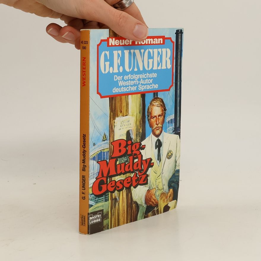 Gert Fritz Unger Big-Muddy-Gesetz