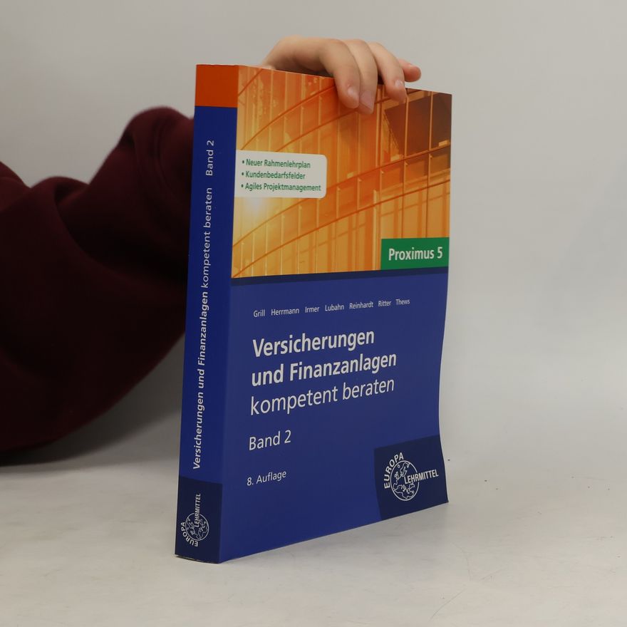 Elisabeth Grill Versicherungen und Finanzanlagen, Band 2, Proximus 5