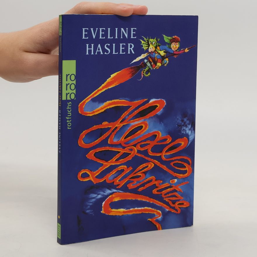 Eveline Hasler Hexe Lakritze