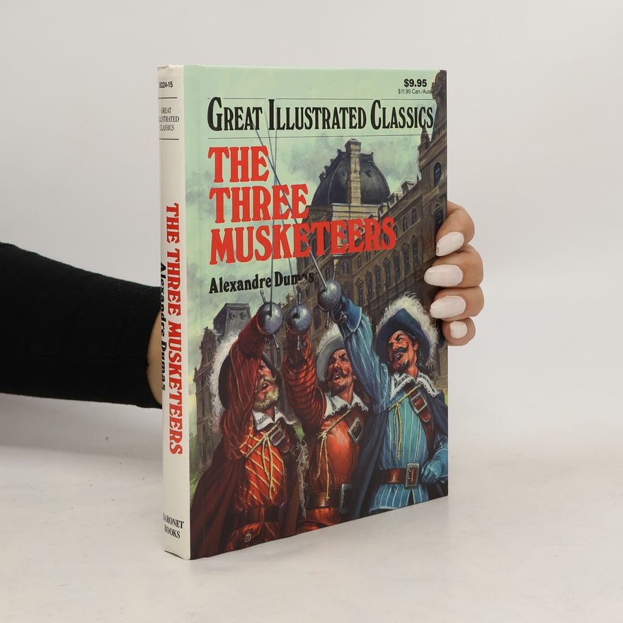 Alexandre Dumas starší The Three Musketeers