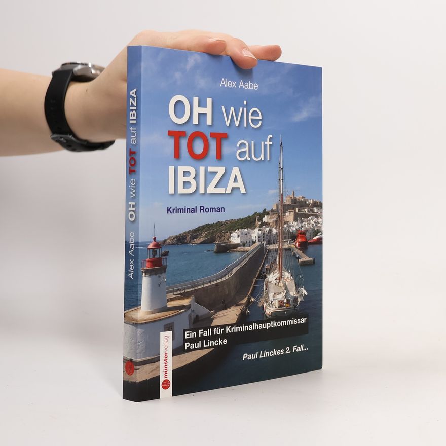 Alex Aabe OH wie TOT auf IBIZA