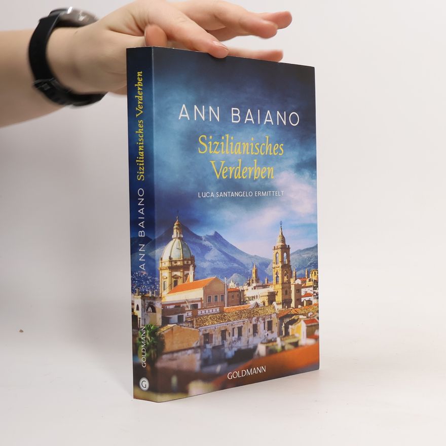Ann Baiano Sizilianisches Verderben