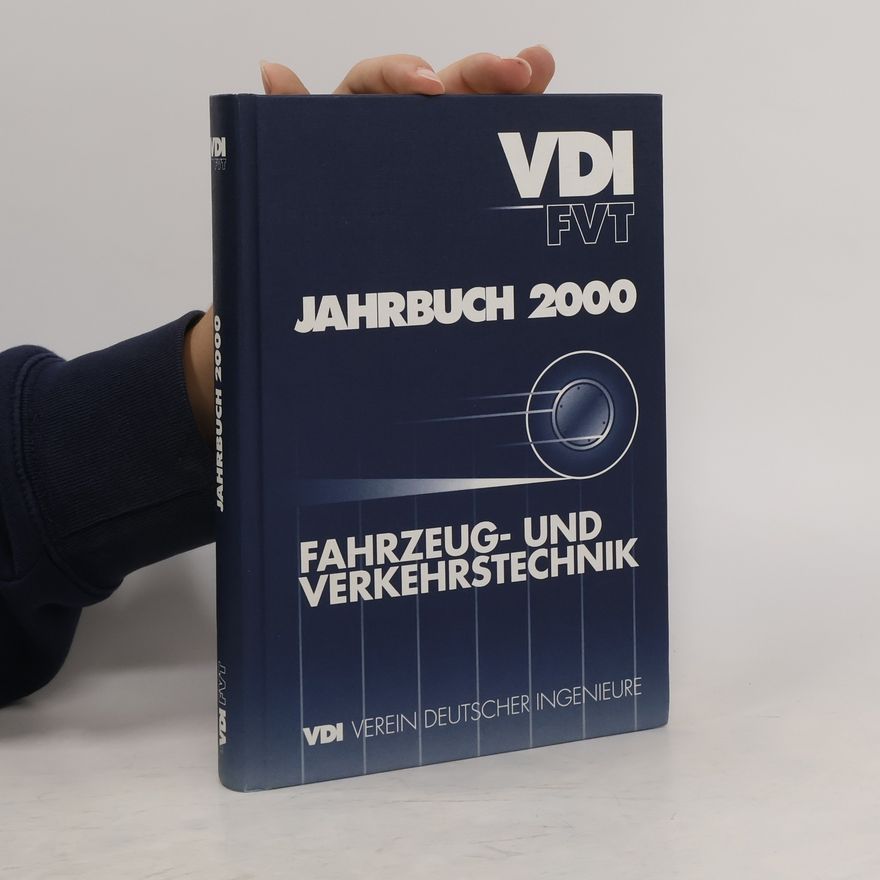 AA.VV. VDI FVT Jahrbuch 2000 Fahrzeug- und Verkehrstechnik