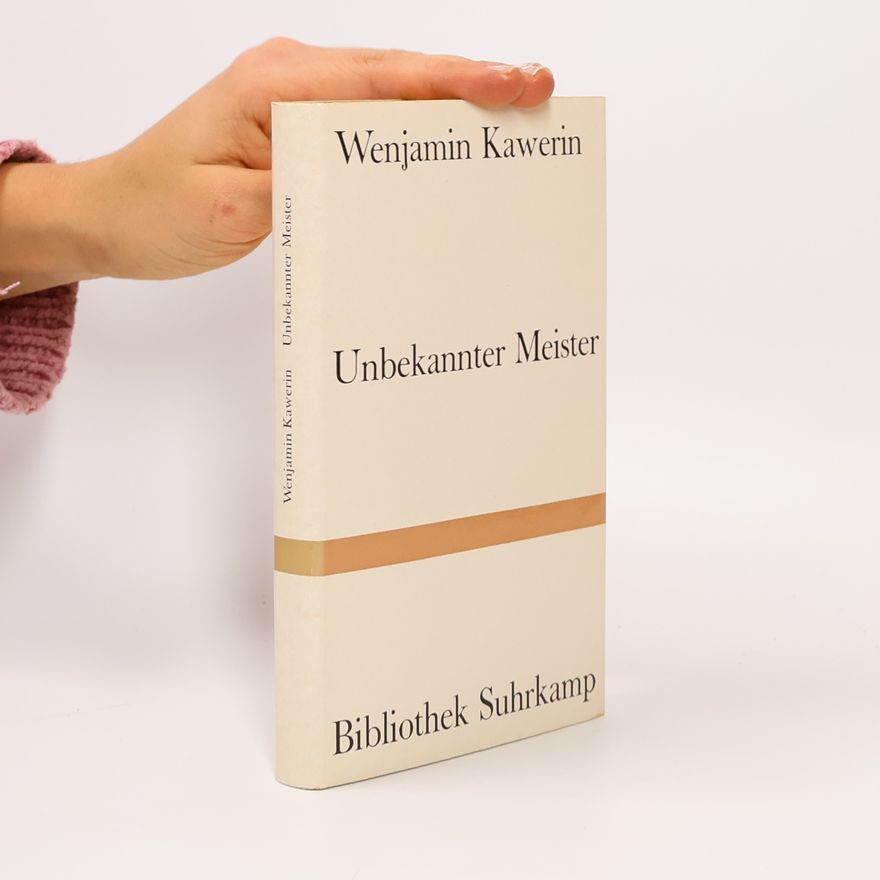 Weniamin Kawerin Unbekannter Meister
