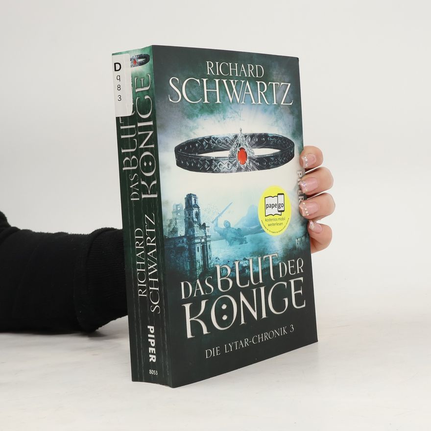 Richard Schwartz Das Blut der Könige