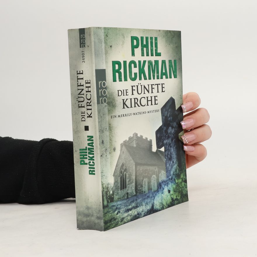 Philip Rickman Die fünfte Kirche